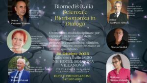 Biomedis Italia – Scienza e Biorisonanza in Dialogo Un incontro multidisciplinare per esplorare la tecnologia della biorisonanza attraverso prospettive scientifiche, cliniche, psicosomatiche, esperienziali e di utilizzo quotidiano.